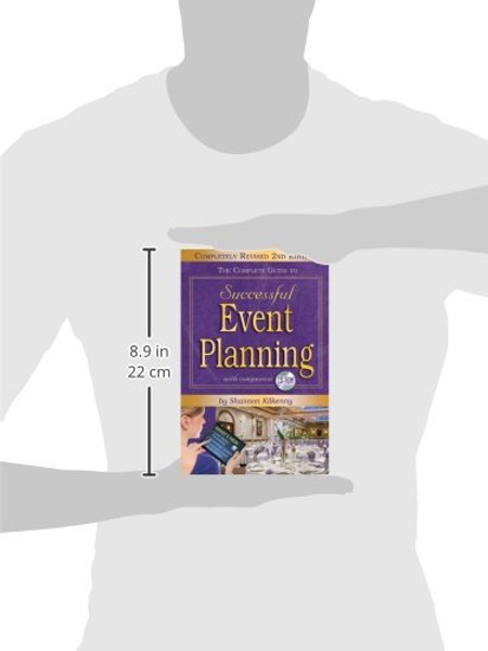 The Complete Guide to Successful Event Planning with Companion CD-ROM REVISED 2nd Edition