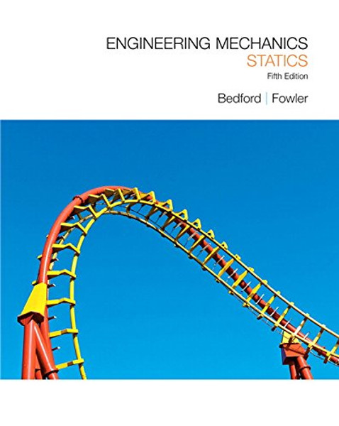 Engineering Mechanics: Statics (5th Edition)