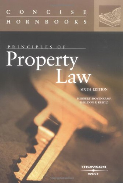 Principles of Property Law (Concise Hornbooks) (Concise Hornbook Series)