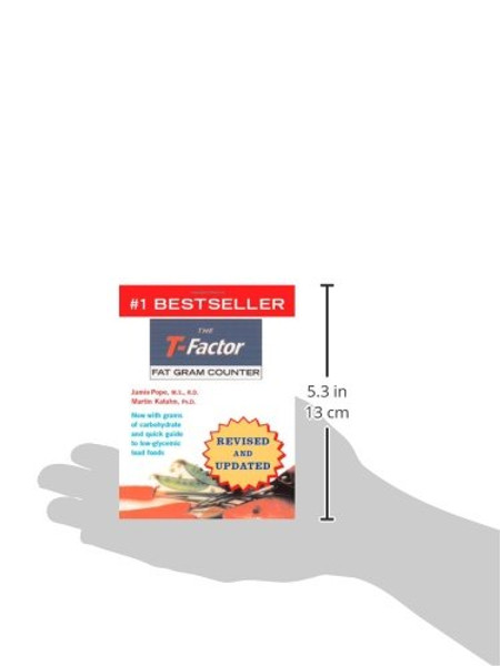 The T-Factor Fat Gram Counter (Revised and Updated)