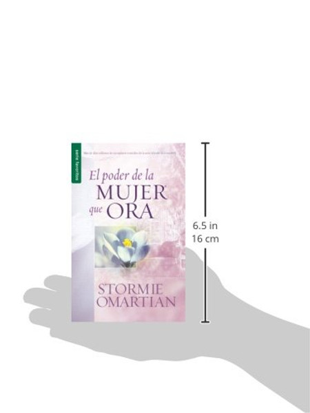 El Poder de la Mujer que Ora (Spanish Edition)