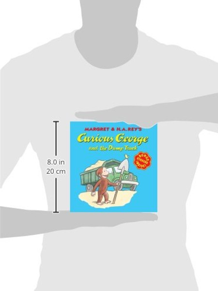 Curious George and the Dump Truck (8x8 with stickers)