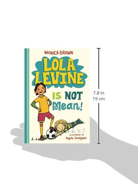 Lola Levine Is Not Mean!