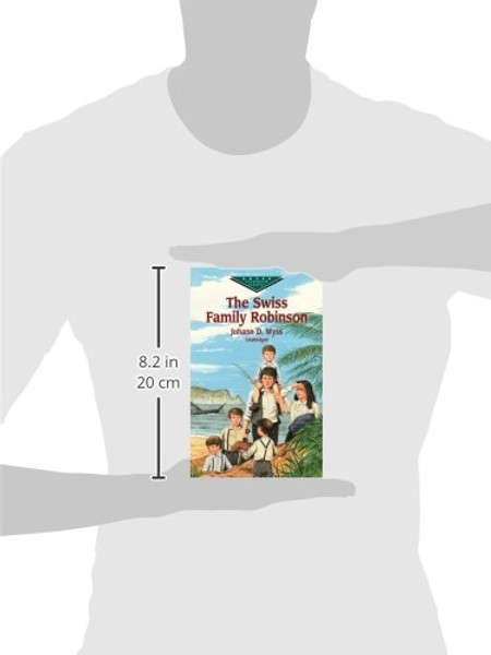 The Swiss Family Robinson (Dover Children's Evergreen Classics)