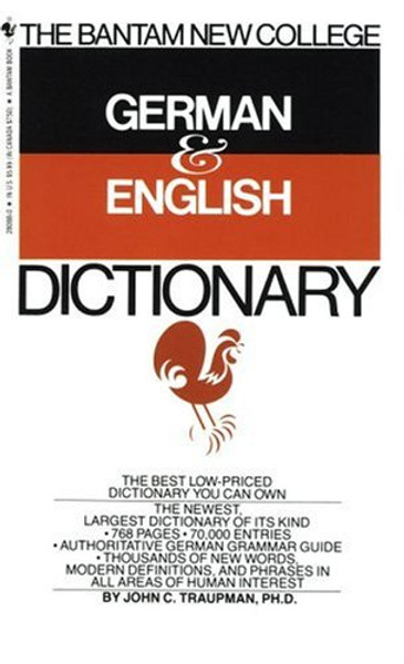 The Bantam New College German & English Dictionary (English and German Edition)