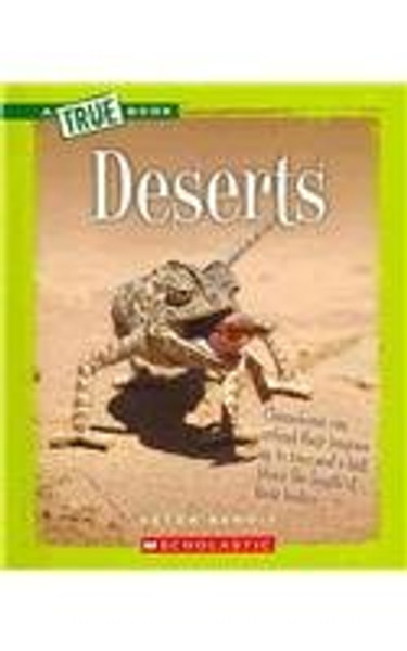 Deserts (A True Book)