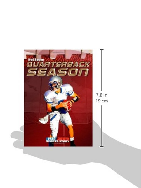 Quarterback Season (Fred Bowen Sports Stories)