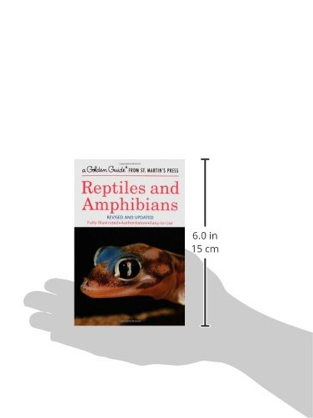Reptiles and Amphibians: A Fully Illustrated, Authoritative and Easy-to-Use Guide (A Golden Guide from St. Martin's Press)