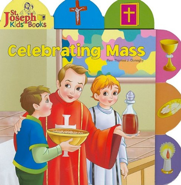 Celebrating Mass (St. Joseph Board Books)