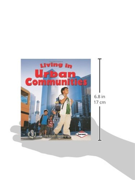 Living in Urban Communities (First Step Nonfiction: Communities)