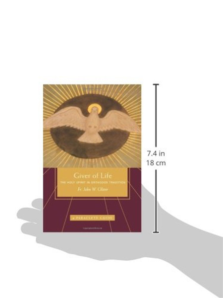 Giver of Life: The Holy Spirit in Orthodox Tradition (Paraclete Guide)