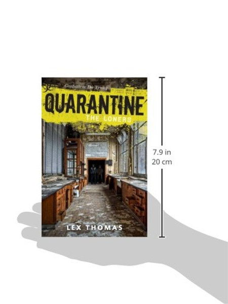 Quarantine #1: The Loners