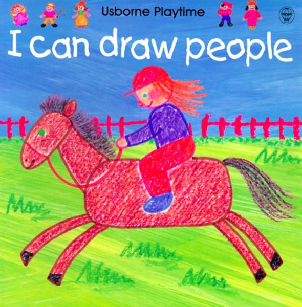 I Can Draw People (Usborne Playtime)