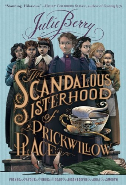 The Scandalous Sisterhood of Prickwillow Place