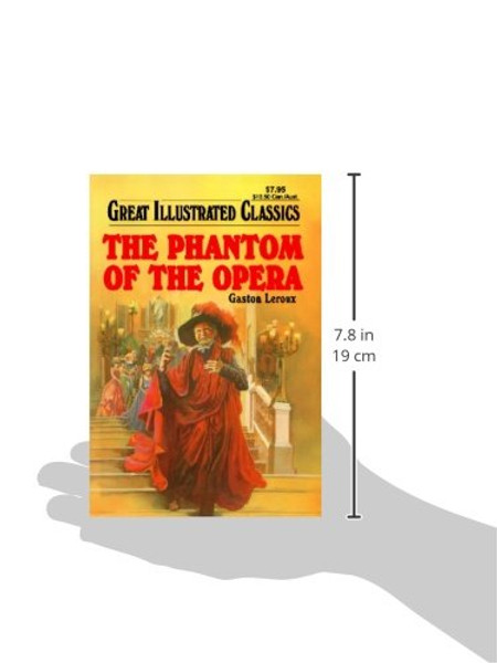 The Phantom of the Opera (Great Illustrated Classics)
