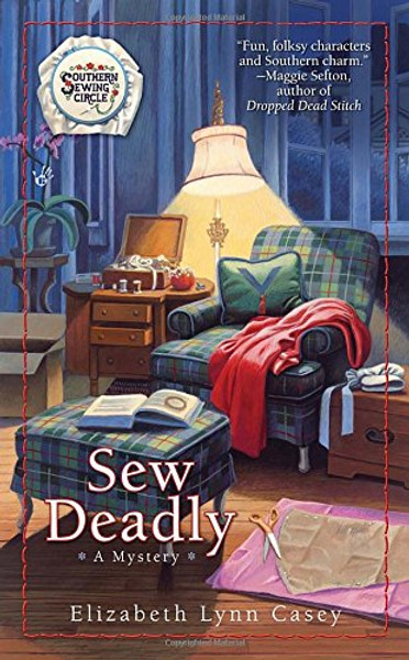 Sew Deadly (Southern Sewing Circle Series)