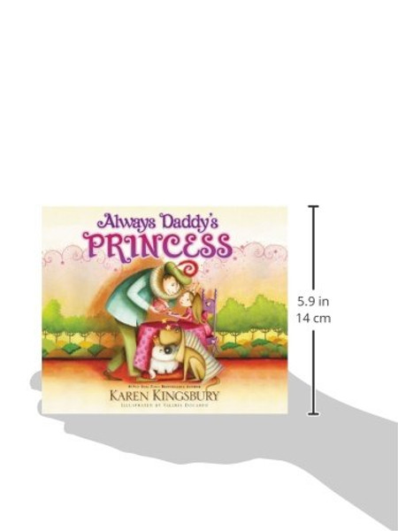 Always Daddy's Princess: #1 New York Times Bestselling Author