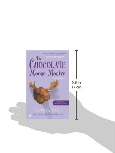 The Chocolate Moose Motive: A Chocoholic Mystery