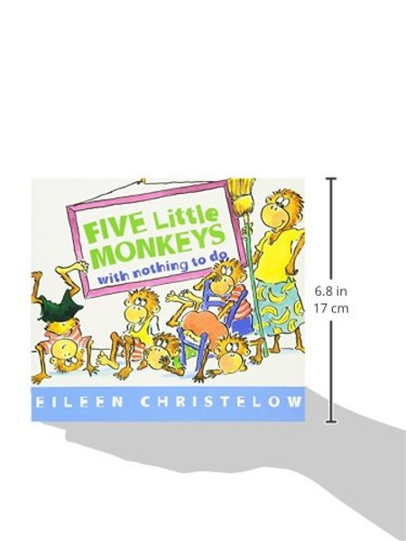 Five Little Monkeys with Nothing to Do (A Five Little Monkeys Story)