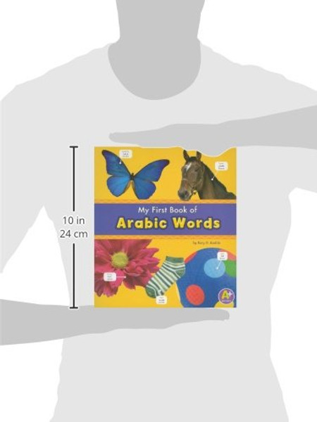 My First Book of Arabic Words (Bilingual Picture Dictionaries) (Multilingual Edition)