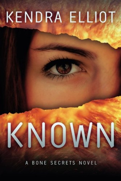 Known (A Bone Secrets Novel)