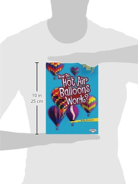 How Do Hot Air Balloons Work? (Lightning Bolt Books)