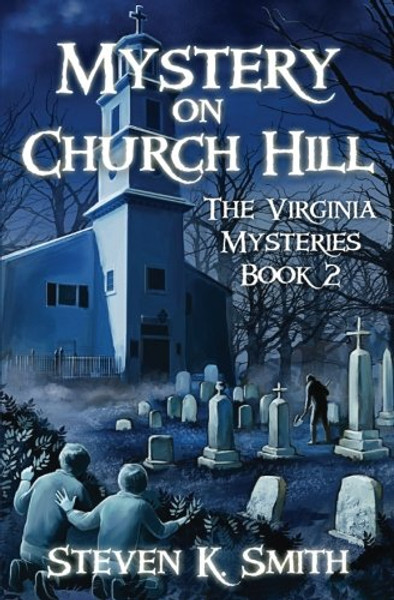 Mystery on Church Hill (The Virginia Mysteries)