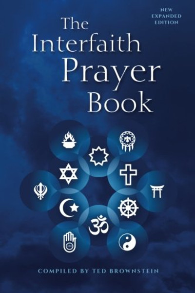 The Interfaith Prayer Book: New Expanded Edition