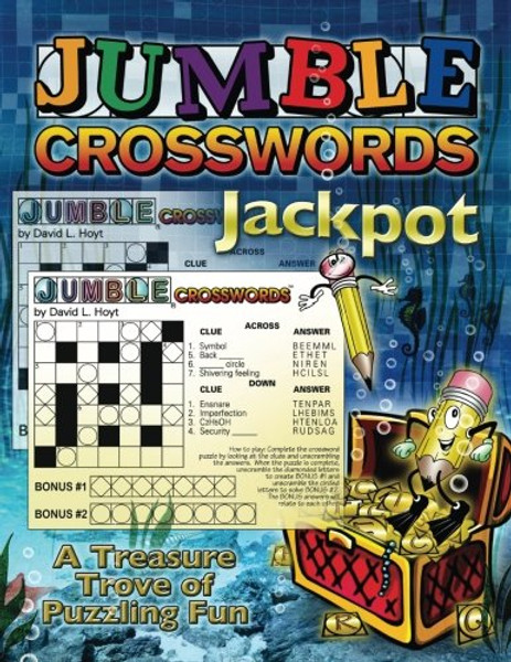 Jumble Crosswords? Jackpot: A Treasure Trove of Puzzling Fun (Jumbles)