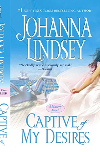 Captive of My Desires: A Malory Novel (Malory-Anderson Family)