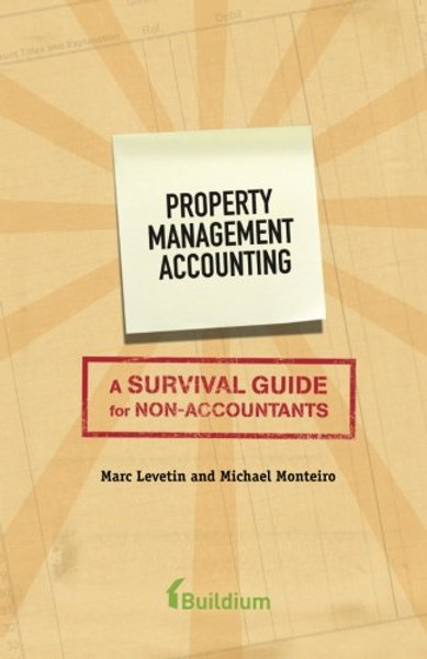 Property Management Accounting: A Survival Guide for Non-Accountants