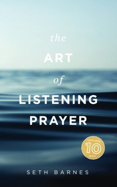 1: The Art of Listening Prayer: Finding God's Voice Amidst Life's Noise