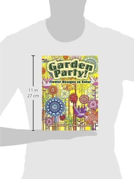 Garden Party!: Flower Designs to Color (Dover Nature Coloring Book)