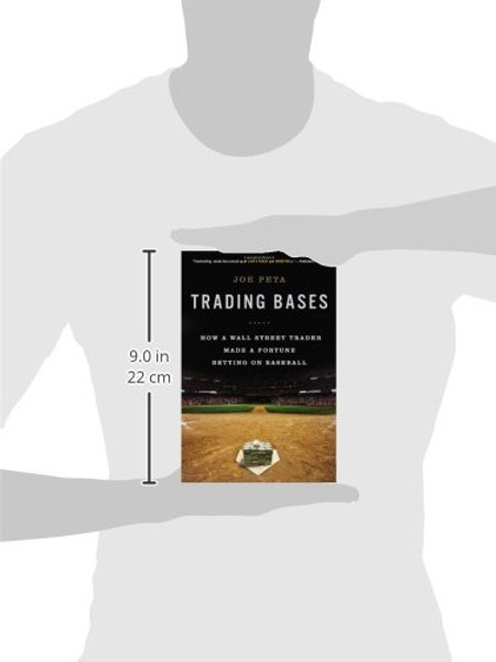 Trading Bases: How a Wall Street Trader Made a Fortune Betting on Baseball