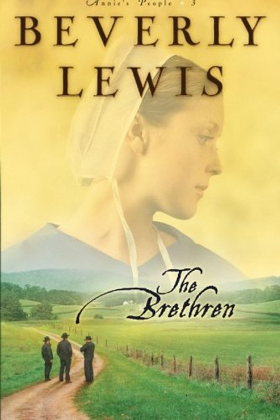 The Brethren (Annie's People Series #3) (Volume 3)