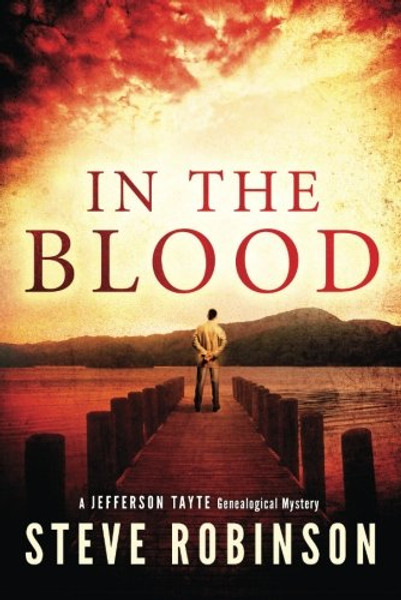 In the Blood (Jefferson Tayte Genealogical Mystery)