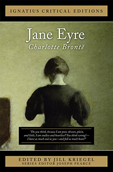 Jane Eyre: Ignatius Critical Edition (Ignatius Critical Editions)