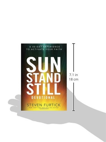 Sun Stand Still Devotional: A Forty-Day Experience to Activate Your Faith