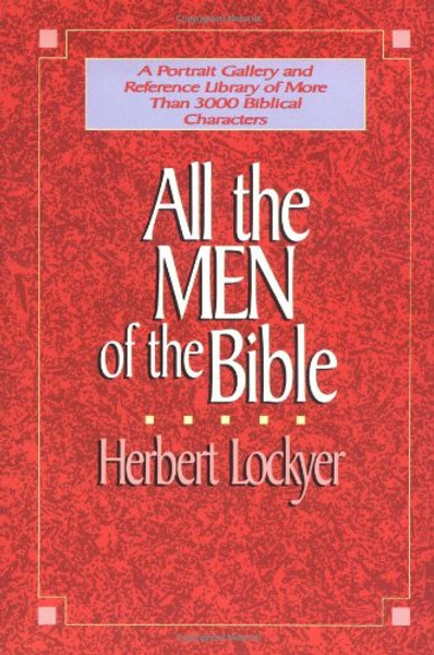 All the Men of the Bible