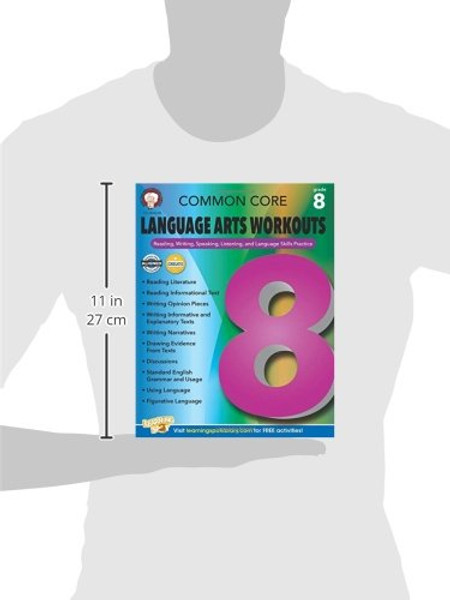 Common Core Language Arts Workouts, Grade 8: Reading, Writing, Speaking, Listening, and Language Skills Practice