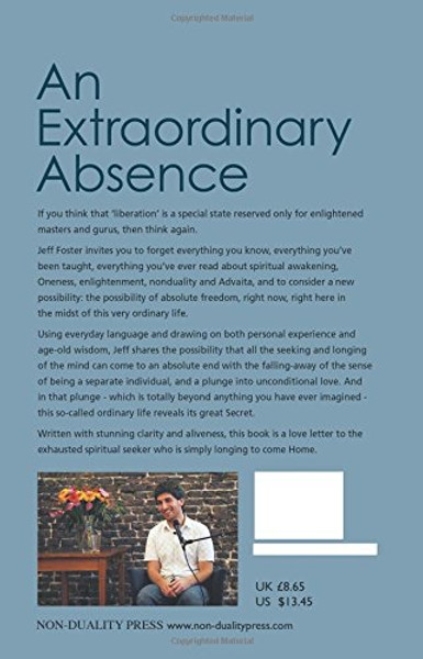 An Extraordinary Absence: Liberation in the Midst of a Very Ordinary Life