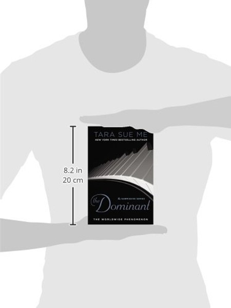 The Dominant (The Submissive Series)