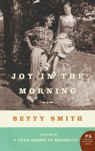 Joy in the Morning: A Novel