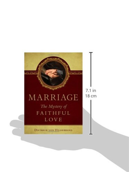 Marriage: The Mystery of Faithful Love