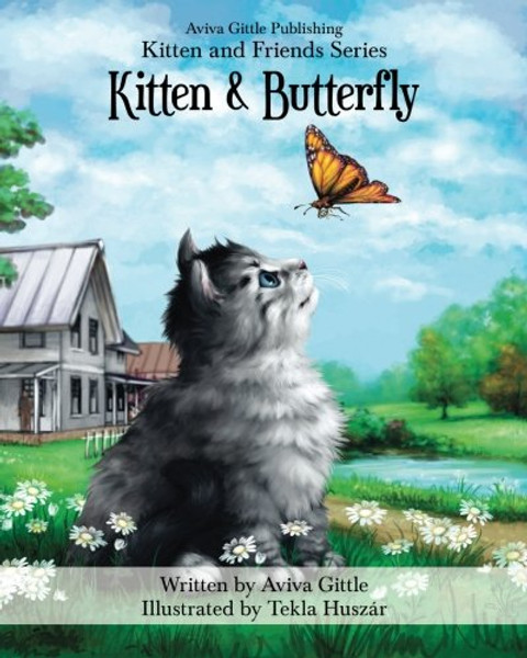 Kitten & Butterfly (Kitten and Friends) (Volume 1)