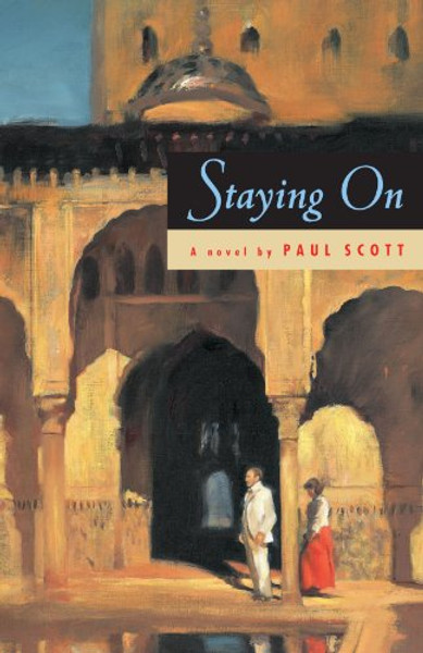 Staying On: A Novel (Phoenix Fiction)