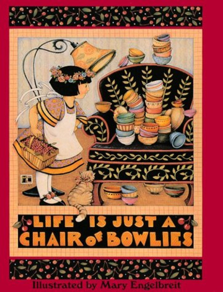 Life is Just a Chair of Bowlies