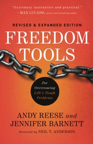 Freedom Tools: For Overcoming Life's Tough Problems