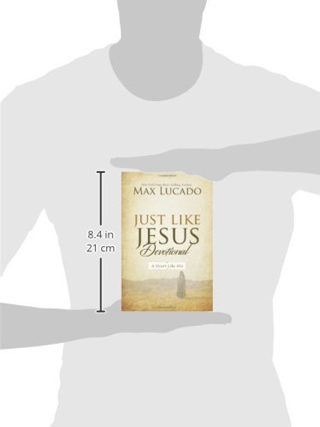 Just Like Jesus Devotional: A Thirty-Day Walk with the Savior