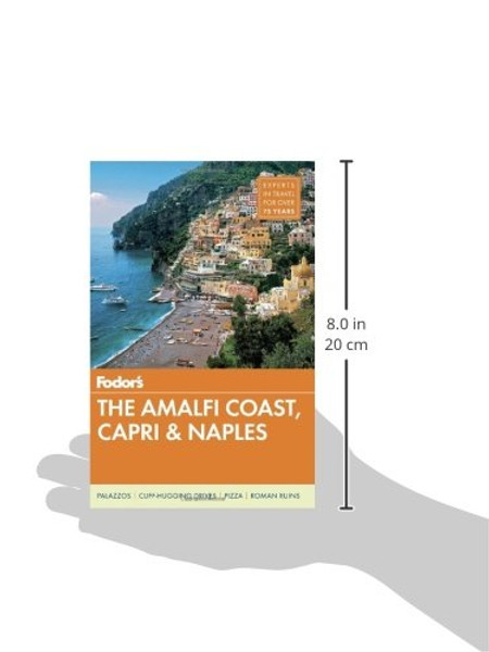 Fodor's The Amalfi Coast, Capri & Naples (Full-color Travel Guide)